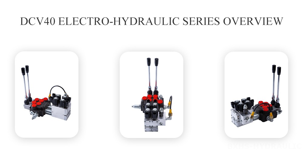 Descripción general de la serie electrohidráulica DCV40